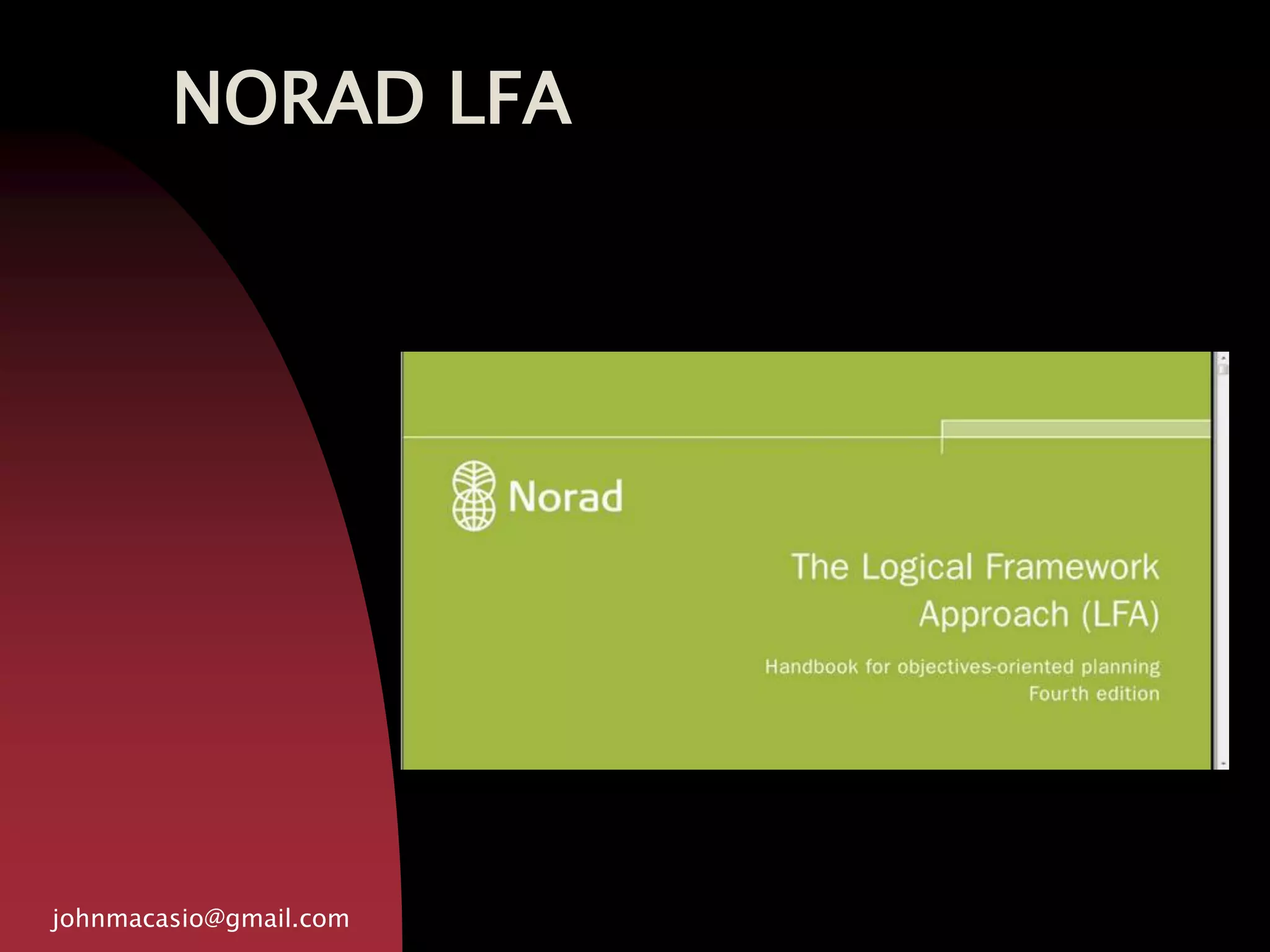 NORAD LFA
johnmacasio@gmail.com
 