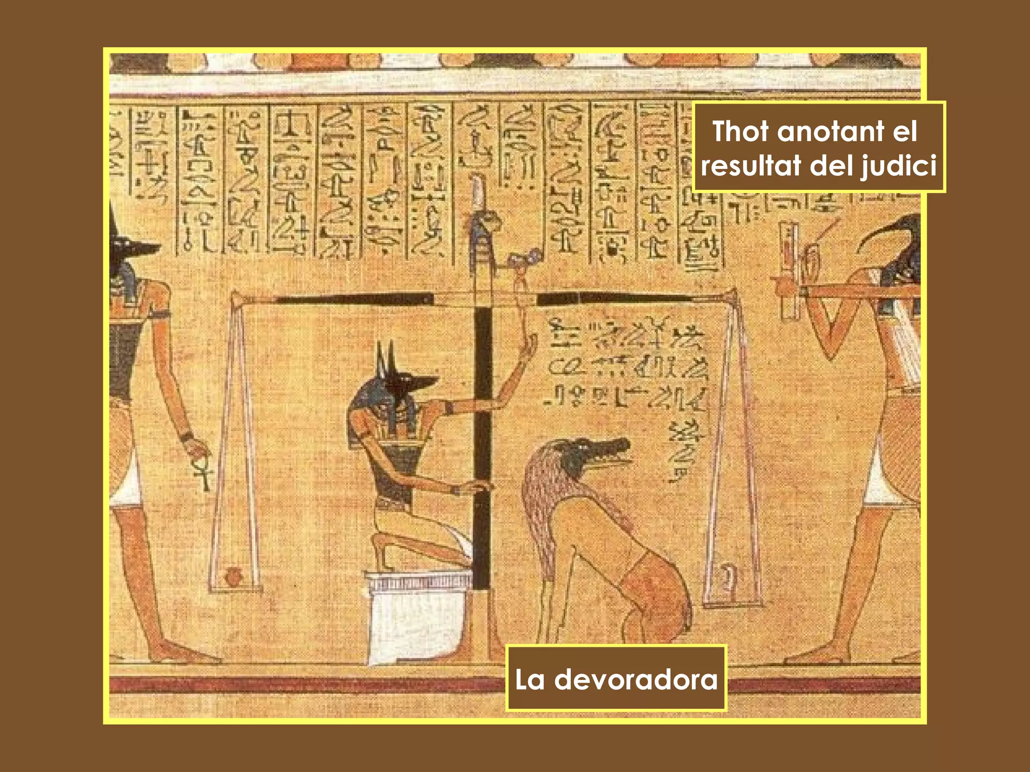 Thot anotant el  resultat del judici La devoradora 