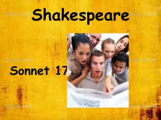 Shakespeare


Sonnet 17
 