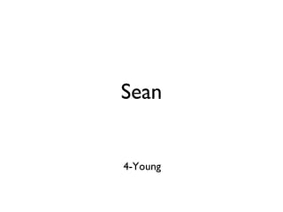 Sean 4-Young 