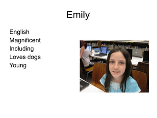 Emily English Magnificent Including Loves dogs Young 