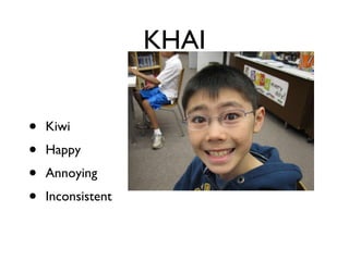KHAI Kiwi Happy Annoying Inconsistent 