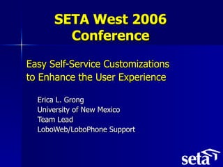 SETA West 2006 Conference ,[object Object],[object Object],[object Object],[object Object],[object Object],[object Object]