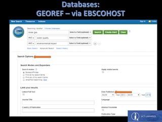 Databases:
GEOREF – via EBSCOHOST
 