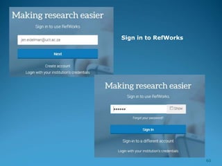 60
Sign in to RefWorks
 