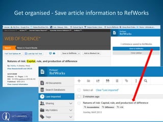 Get organised - Save article information to RefWorks
64
 