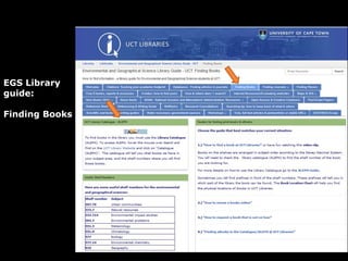 EGS Library
guide:
Finding Books
 