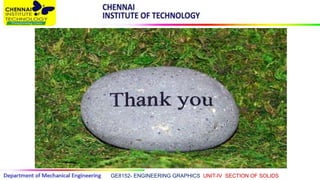 GE8152- ENGINEERING GRAPHICS UNIT-IV SECTION OF SOLIDS
 