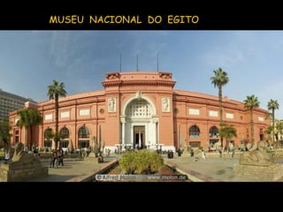 MUSEU  NACIONAL  DO  EGITO 