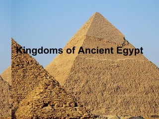 Kingdoms of Ancient Egypt 