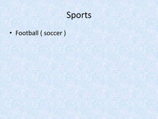 SportsFootball ( soccer )