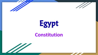 Egypt
Constitution
 