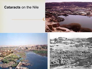
Cataracts on the Nile
 