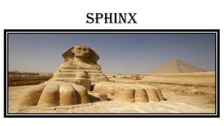 SPHINX
 