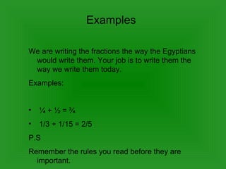 Egyptian Fractions PPT Egyptian Fractions PPT