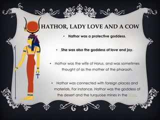 This amulet is called the 'Isis knot' and is a symbol of protection.Osiris, Lord of the deadOsiris was the god of the dead, and ruler of the underworld.