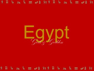 EgyptGods & Goddess
 