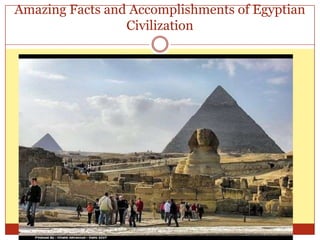 Amazing Facts and Accomplishments of Egyptian Civilization