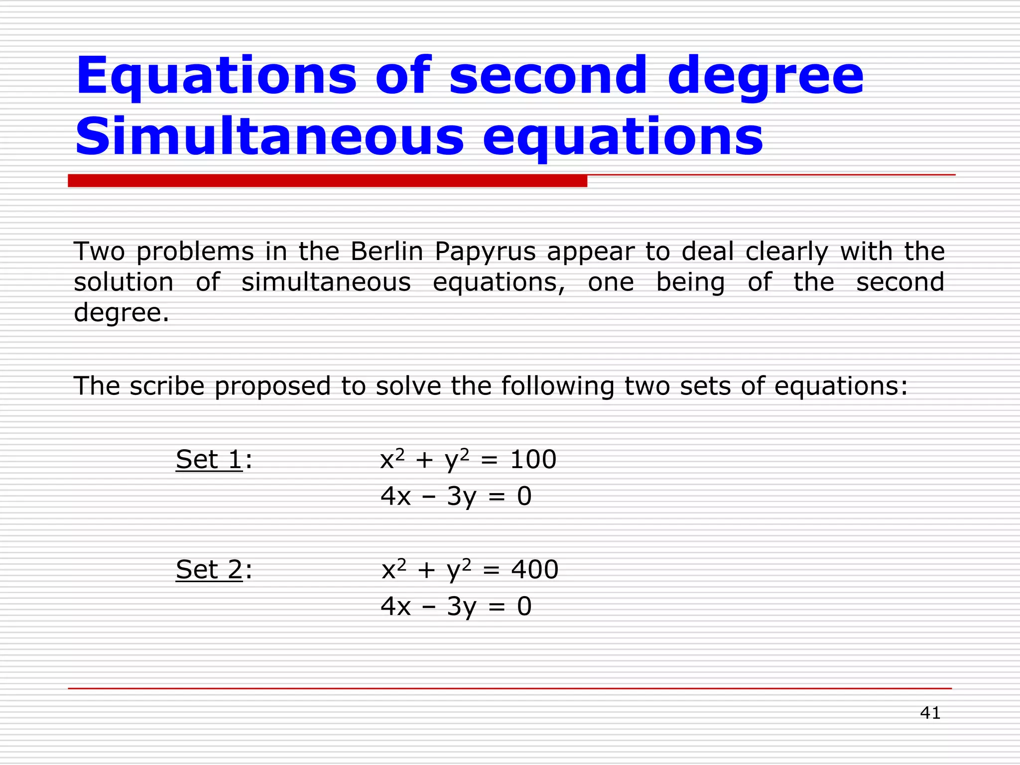 This property is that every integer can be uniquely expressed as the sum of certain terms of the series. Thus, an integral multiplier, when partitioned in this form, can be used in Egyptian multiplication.34Geometric ProgressionProblems 76 & 79 of RMPThe importance of this property to the Egyptian scribes lies in the uniqueness of the partitioning of any multiplier.