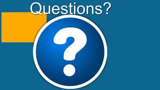 Questions?

 