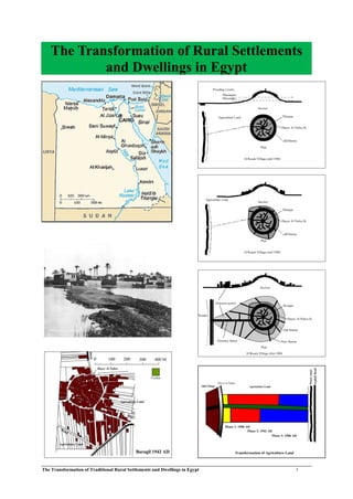 The Transformation of Rural Settlements
and Dwellings in Egypt

The Transformation of Traditional Rural Settlements and Dwellings in Egypt

1

 