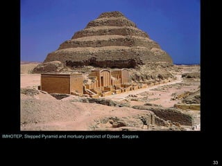 IMHOTEP, Stepped Pyramid and mortuary precinct of Djoser, Saqqara.