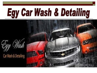 Egy Car Wash & Detailing 