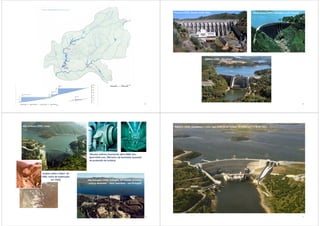 29
Aguieira (1981; Mondego)
Venda Nova, (1951; Rabagão na bh Cávado)
Pracana (1959; Ocreza na bh Tejo)
30
Válvulas esférica (montante; φ
φ
φ
φint=3400 mm;
φ
φ
φ
φext=5910 mm, 290 ton) e de borboleta (jusante)
de protecção da turbina)
(Homem)
Alto Rabagão (1964; Rabagão, bh Cávado; primeira
central reversível – falso reversível – em Portugal)
Alto Lindoso (1992; Lima)
Lindoso velho (“ideia” de
1905; início de exploração
em 1922)
31
Alto Rabagão
Alqueva (2002; Guadiana; o maior lago artificial da Europa; Ct=4150 hm3; C=3150 hm3)
32
 