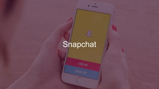 88
Snapchat
 
