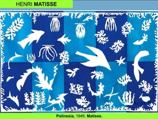 HENRI MATISSE
Polinesia, 1946. Matisse.
 