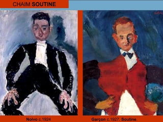 CHAIM SOUTINE
Noivo c.1924 Garçon c.1927. Soutine.
 