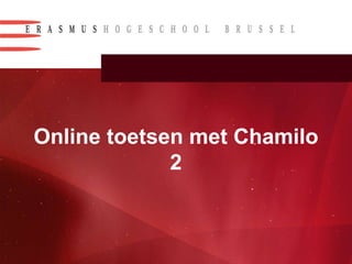 Online toetsen met Chamilo 2 