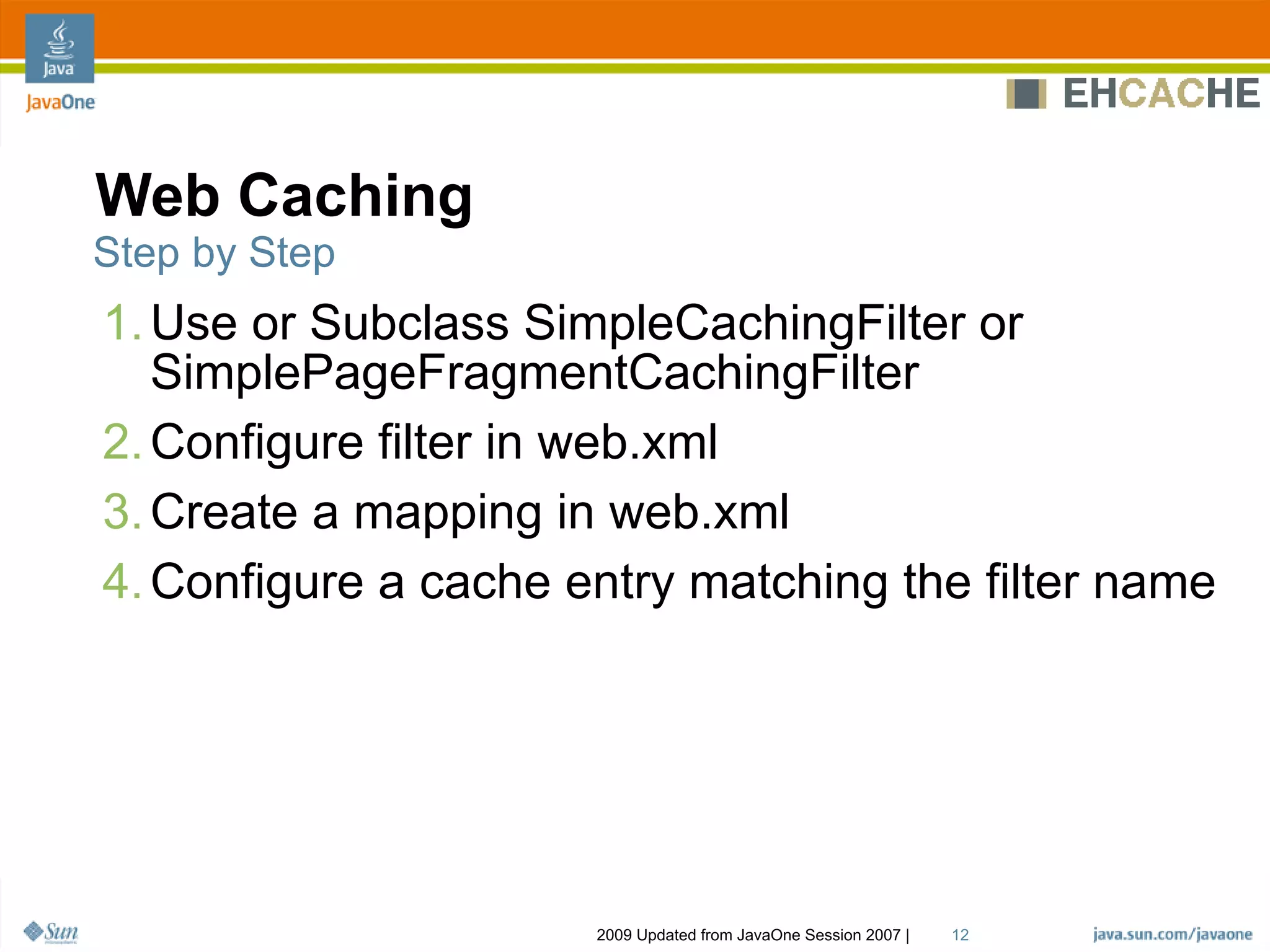 Ehcache Architecture, Features And Usage Patterns