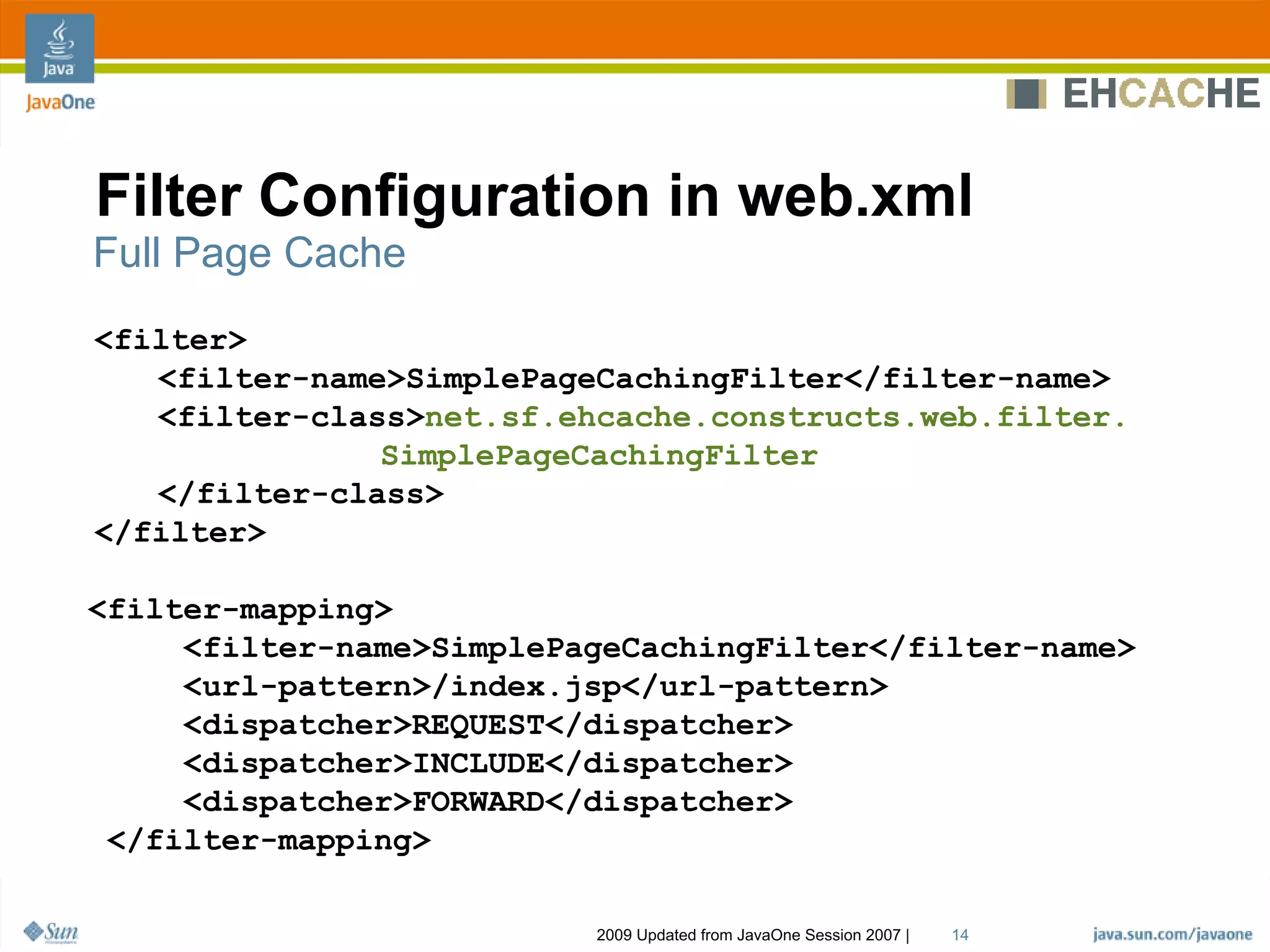 Ehcache Architecture, Features And Usage Patterns