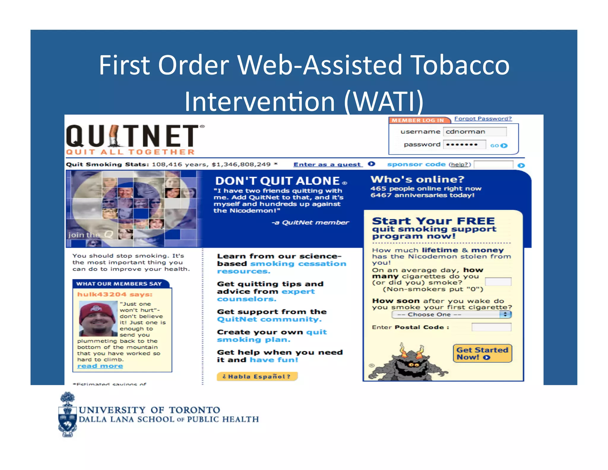 First	
  Order	
  Web-­‐Assisted	
  Tobacco	
  
           IntervenNon	
  (WATI)	
  
 