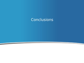 Conclusions
 