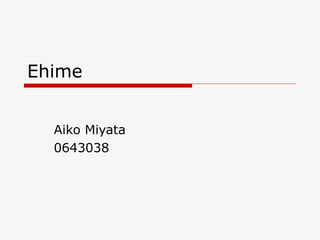 Ehime Aiko Miyata 0643038 