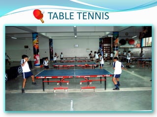 TABLE TENNIS
 