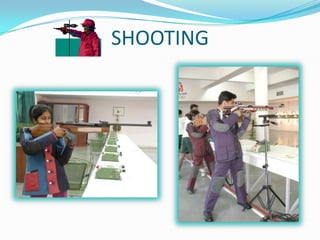 SHOOTING
 