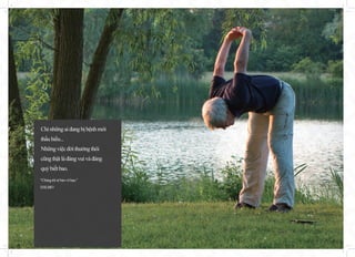 Chỉnhữngaiđangbịbệnhmới
thấuhiểu...
Nhữngviệcđờithườngthôi
cũngthậtlàđángvuivàđáng
quýbiếtbao.
"Chúngtôisẽbảovệbạn."
EHLBIO
21
 