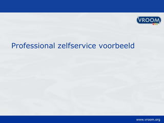 Professional zelfservice voorbeeld