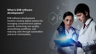 Navigating EHR Software Development in 2024: Key Considerations | PPTX ...