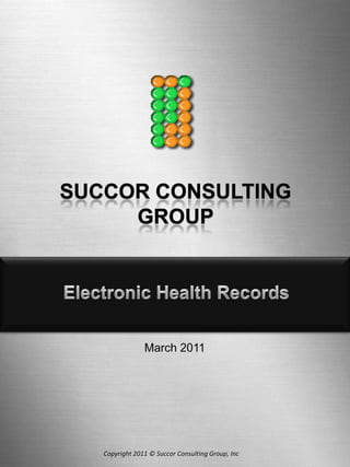 Copyright 2011 © Succor Consulting Group, Inc
 