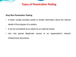 Pent Types Introduction to Basics of Ethical Hacking and Penetration Testing -Unit ...