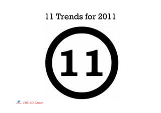 11 Trends for 2011
 