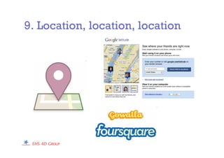 9. Location, location, location
 