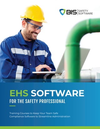 EHS SOFTWARE
FOR THE SAFETY PROFESSIONAL
Training Courses to Keep Your Team Safe
Compliance Software to Streamline Administration
 