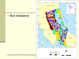 International Conference on Environmental and Hazardous Substance Management: Towards a Green Economy, Bangkok, Thailand.
May 21-23, 2013
International Conference on Environmental and Hazardous Substance Management: Towards a Green Economy, Bangkok, Thailand.
May 21-23, 2013
 flow resistance
 