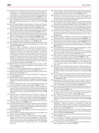264. Messika-Zeitoun D, Bellamy M, Avierinos JF, Breen J, Eusemann C, Rossi A,
Behrenbeck T, Scott C, Tajik JA, Enriquez-Sarano M. Left atrial remodelling in mi-
tral regurgitation—methodologic approach, physiological determinants, and out-
come implications: a prospective quantitative Doppler-echocardiographic and
electron beam-computed tomographic study. Eur Heart J 2007;28:1773–1781.
265. Calvo N, Bisbal F, Guiu E, Ramos P, Nadal M, Tolosana JM, Arbelo E, Berruezo A,
Sitges M, Brugada J, Mont L. Impact of atrial ﬁbrillation-induced tachycardiomyo-
pathy in patients undergoing pulmonary vein isolation. Int J Cardiol 2013;168:
4093–4097.
266. Edner M, Caidahl K, Bergfeldt L, Darpo B, Edvardsson N, Rosenqvist M. Prospect-
ive study of left ventricular function after radiofrequency ablation of atrioventricu-
lar junction in patients with atrial ﬁbrillation. Br Heart J 1995;74:261–267.
267. Gertz ZM, Raina A, Saghy L, Zado ES, Callans DJ, Marchlinski FE, Keane MG,
Silvestry FE. Evidence of atrial functional mitral regurgitation due to atrial ﬁbrilla-
tion: reversal with arrhythmia control. J Am Coll Cardiol 2011;58:1474–1481.
268. Kihara T, Gillinov AM, Takasaki K, Fukuda S, Song JM, Shiota M, Shiota T. Mitral
regurgitation associated with mitral annular dilation in patients with lone atrial ﬁb-
rillation: an echocardiographic study. Echocardiography 2009;26:885–889.
269. Zhou X, Otsuji Y, Yoshifuku S, Yuasa T, Zhang H, Takasaki K, Matsukida K,
Kisanuki A, Minagoe S, Tei C. Impact of atrial ﬁbrillation on tricuspid and mitral
annular dilatation and valvular regurgitation. Circ J 2002;66:913–916.
270. Ring L, Dutka DP, Wells FC, Fynn SP, Shapiro LM, Rana BS. Mechanisms of atrial
mitral regurgitation: insights using 3D transoesophageal echo. Eur Heart J Cardio-
vasc Imaging 2014;15:500–508.
271. Vahanian A, Alﬁeri O, Andreotti F, Antunes MJ, Baron-Esquivias G,
Baumgartner H, Borger MA, Carrel TP, De Bonis M, Evangelista A, Falk V,
Lung B, Lancellotti P, Pierard L, Price S, Schafers HJ, Schuler G, Stepinska J,
Swedberg K, Takkenberg J, Von Oppell UO, Windecker S, Zamorano JL,
Zembala M, ESC Committee for Practice Guidelines (CPG), Joint Task Force
on the Management of Valvular Heart Disease of the European Society of Cardi-
ology (ESC), European Association for Cardio-Thoracic Surgery (EACTS).
Guidelines on the management of valvular heart disease (version 2012): the Joint
Task Force on the Management of Valvular Heart Disease of the European Soci-
ety of Cardiology (ESC) and the European Association for Cardio-Thoracic Sur-
gery (EACTS). Eur J Cardiothorac Surg 2012;42:S1–44.
272. Molteni M, Polo Friz H, Primitz L, Marano G, Boracchi P, Cimminiello C. The def-
inition of valvular and non-valvular atrial ﬁbrillation: results of a physicians’ survey.
Europace 2014;16:1720–1725.
273. Blackshear JL, Odell JA. Appendage obliteration to reduce stroke in cardiac sur-
gical patients with atrial ﬁbrillation. Ann Thorac Surg 1996;61:755–759.
274. Szekely P. Systemic Embolism and Anticoagulant Prophylaxis in Rheumatic Heart
Disease. Br Med J 1964;1:1209–1212.
275. De Caterina R, Camm AJ. What is ‘valvular’ atrial ﬁbrillation? A reappraisal. Eur
Heart J 2014;35:3328–3335.
276. Goldstone AB, Patrick WL, Cohen JE, Aribeana CN, Popat R, Woo YJ. Early sur-
gical intervention or watchful waiting for the management of asymptomatic mitral
regurgitation: a systematic review and meta-analysis. Ann Cardiothorac Surg 2015;4:
220–229.
277. Schoen T, Pradhan AD, Albert CM, Conen D. Type 2 diabetes mellitus and risk of
incident atrial ﬁbrillation in women. J Am Coll Cardiol 2012;60:1421–1428.
278. Du X, Ninomiya T, de Galan B, Abadir E, Chalmers J, Pillai A, Woodward M,
Cooper M, Harrap S, Hamet P, Poulter N, Lip GY, Patel A. Risks of cardiovascular
events and effects of routine blood pressure lowering among patients with type 2
diabetes and atrial ﬁbrillation: results of the ADVANCE study. Eur Heart J 2009;30:
1128–1135.
279. Rizzo MR, Sasso FC, Marfella R, Siniscalchi M, Paolisso P, Carbonara O,
Capoluongo MC, Lascar N, Pace C, Sardu C, Passavanti B, Barbieri M,
Mauro C, Paolisso G. Autonomic dysfunction is associated with brief episodes
of atrial ﬁbrillation in type 2 diabetes. J Diabetes Complications 2015;29:88–92.
280. Olson TM, Terzic A. Human K(ATP) channelopathies: diseases of metabolic
homeostasis. Pﬂugers Arch 2010;460:295–306.
281. Chung MK, Martin DO, Sprecher D, Wazni O, Kanderian A, Carnes CA, Bauer JA,
Tchou PJ, Niebauer MJ, Natale A, Van Wagoner DR. C-reactive protein elevation
in patients with atrial arrhythmias: inﬂammatory mechanisms and persistence of
atrial ﬁbrillation. Circulation 2001;104:2886–2891.
282. Donath MY, Shoelson SE. Type 2 diabetes as an inﬂammatory disease. Nat Rev Im-
munol 2011;11:98–107.
283. Ziolo MT, Mohler PJ. Deﬁning the role of oxidative stress in atrial ﬁbrillation and
diabetes. J Cardiovasc Electrophysiol 2015;26:223–225.
284. Fatemi O, Yuriditsky E, Tsiouﬁs C, Tsachris D, Morgan T, Basile J, Bigger T,
Cushman W, Goff D, Soliman EZ, Thomas A, Papademetriou V. Impact of inten-
sive glycemic control on the incidence of atrial ﬁbrillation and associated cardio-
vascular outcomes in patients with type 2 diabetes mellitus (from the Action to
Control Cardiovascular Risk in Diabetes Study). Am J Cardiol 2014;114:
1217–1222.
285. Overvad TF, Skjoth F, Lip GY, Lane DA, Albertsen IE, Rasmussen LH, Larsen TB.
Duration of Diabetes Mellitus and Risk of Thromboembolism and Bleeding in At-
rial Fibrillation: Nationwide Cohort Study. Stroke 2015;46:2168–2174.
286. Chang S-H, Wu L-S, Chiou M-J, Liu J-R, Yu K-H, Kuo C-F, Wen M-S, Chen W-J,
Yeh Y-H, See L-C. Association of metformin with lower atrial ﬁbrillation risk
among patients with type 2 diabetes mellitus: a population-based dynamic cohort
and in vitro studies. Cardiovasc Diabetol 2014;13:123.
287. Lip GY, Clementy N, Pierre B, Boyer M, Fauchier L. The impact of associated dia-
betic retinopathy on stroke and severe bleeding risk in diabetic patients with atrial
ﬁbrillation: the Loire valley atrial ﬁbrillation project. Chest 2015;147:1103–1110.
288. Huxley RR, Misialek JR, Agarwal SK, Loehr LR, Soliman EZ, Chen LY, Alonso A.
Physical activity, obesity, weight change, and risk of atrial ﬁbrillation: the Athero-
sclerosis Risk in Communities study. Circ Arrhythm Electrophysiol 2014;7:620–625.
289. Murphy NF, MacIntyre K, Stewart S, Hart CL, Hole D, McMurray JJ. Long-term
cardiovascular consequences of obesity: 20-year follow-up of more than 15
000 middle-aged men and women (the Renfrew-Paisley study). Eur Heart J
2006;27:96–106.
290. Wanahita N, Messerli FH, Bangalore S, Gami AS, Somers VK, Steinberg JS. Atrial
ﬁbrillation and obesity—results of a meta-analysis. Am Heart J 2008;155:310–315.
291. Wang TJ, Parise H, Levy D, D’Agostino RB Sr, Wolf PA, Vasan RS, Benjamin EJ.
Obesity and the risk of new-onset atrial ﬁbrillation. JAMA 2004;292:2471–2477.
292. Overvad TF, Rasmussen LH, Skjoth F, Overvad K, Lip GY, Larsen TB. Body mass
index and adverse events in patients with incident atrial ﬁbrillation. Am J Med 2013;
126:640.e649–617.
293. Karason K, Molgaard H, Wikstrand J, Sjostrom L. Heart rate variability in obesity
and the effect of weight loss. Am J Cardiol 1999;83:1242–1247.
294. Russo C, Jin Z, Homma S, Rundek T, Elkind MS, Sacco RL, Di Tullio MR. Effect of
obesity and overweight on left ventricular diastolic function: a community-based
study in an elderly cohort. J Am Coll Cardiol 2011;57:1368–1374.
295. Visser M, Bouter LM, McQuillan GM, Wener MH, Harris TB. Elevated C-reactive
protein levels in overweight and obese adults. JAMA 1999;282:2131–2135.
296. Pathak RK, Middeldorp ME, Meredith M, Mehta AB, Mahajan R, Wong CX,
Twomey D, Elliott AD, Kalman JM, Abhayaratna WP, Lau DH, Sanders P. Long-
Term Effect of Goal-Directed Weight Management in an Atrial Fibrillation Co-
hort: A Long-Term Follow-Up Study (LEGACY). J Am Coll Cardiol 2015;65:
2159–2169.
297. Pathak RK, Elliott A, Middeldorp ME, Meredith M, Mehta AB, Mahajan R,
Hendriks JM, Twomey D, Kalman JM, Abhayaratna WP, Lau DH, Sanders P. Impact
of CARDIOrespiratory FITness on Arrhythmia Recurrence in Obese Individuals
With Atrial Fibrillation: The CARDIO-FIT Study. J Am Coll Cardiol 2015;66:
985–996.
298. Cha YM, Friedman PA, Asirvatham SJ, Shen WK, Munger TM, Rea RF, Brady PA,
Jahangir A, Monahan KH, Hodge DO, Meverden RA, Gersh BJ, Hammill SC,
Packer DL. Catheter ablation for atrial ﬁbrillation in patients with obesity. Circula-
tion 2008;117:2583–2590.
299. Jongnarangsin K, Chugh A, Good E, Mukerji S, Dey S, Crawford T, Sarrazin JF,
Kuhne M, Chalfoun N, Wells D, Boonyapisit W, Pelosi F Jr, Bogun F, Morady F,
Oral H. Body mass index, obstructive sleep apnea, and outcomes of catheter ab-
lation of atrial ﬁbrillation. J Cardiovasc Electrophysiol 2008;19:668–672.
300. Guijian L, Jinchuan Y, Rongzeng D, Jun Q, Jun W, Wenqing Z. Impact of body mass
index on atrial ﬁbrillation recurrence: a meta-analysis of observational studies. Pa-
cing Clin Electrophysiol 2013;36:748–756.
301. Zhuang J, Lu Y, Tang K, Peng W, Xu Y. Inﬂuence of body mass index on recurrence
and quality of life in atrial ﬁbrillation patients after catheter ablation: a
meta-analysis and systematic review. Clin Cardiol 2013;36:269–275.
302. Ector J, Dragusin O, Adriaenssens B, Huybrechts W, Willems R, Ector H,
Heidbuchel H. Obesity is a major determinant of radiation dose in patients under-
going pulmonary vein isolation for atrial ﬁbrillation. J Am Coll Cardiol 2007;50:
234–242.
303. Shoemaker MB, Muhammad R, Farrell M, Parvez B, White BW, Streur M,
Stubbleﬁeld T, Rytlewski J, Parvathaneni S, Nagarakanti R, Roden DM,
Saavedra P, Ellis C, Whalen SP, Darbar D. Relation of morbid obesity and female
gender to risk of procedural complications in patients undergoing atrial ﬁbrillation
ablation. Am J Cardiol 2013;111:368–373.
304. Vizzardi E, Sciatti E, Bonadei I, D’Aloia A, Curnis A, Metra M. Obstructive sleep
apnoea-hypopnoea and arrhythmias: new updates. J Cardiovasc Med (Hagerstown)
2014, doi 10.2459/JCM.0000000000000043.
305. Digby GC, Baranchuk A. Sleep apnea and atrial ﬁbrillation; 2012 update. Curr Car-
diol Rev 2012;8:265–272.
306. Lin YK, Lai MS, Chen YC, Cheng CC, Huang JH, Chen SA, Chen YJ, Lin CI. Hyp-
oxia and reoxygenation modulate the arrhythmogenic activity of the pulmonary
vein and atrium. Clin Sci (Lond) 2012;122:121–132.
307. Linz D. Atrial ﬁbrillation in obstructive sleep apnea: atrial arrhythmogenic sub-
strate of a different sort. Am J Cardiol 2012;110:1071.
ESC Guidelines2962
 