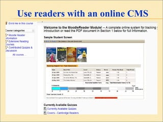 Use readers with an online CMS 